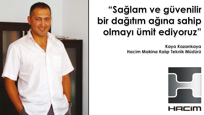 Sağlam ve güvenilir bir dağıtım ağına sahip olmayı ümit ediyoruz