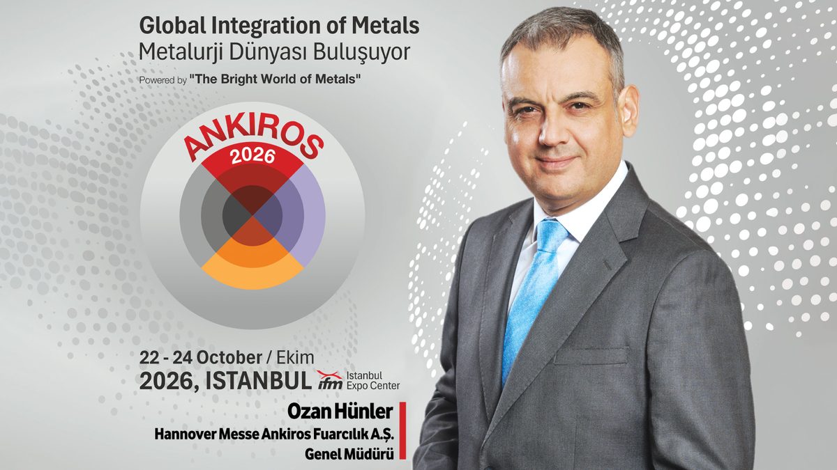 ANKIROS: Metalurji Endüstrisinin  Avrasya’daki Güçlü Buluşma Noktası