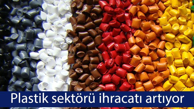 Plastik sektörü ihracatı artıyor