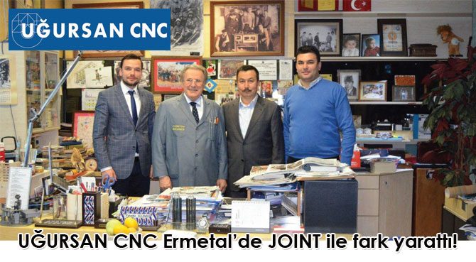 UĞURSAN CNC Ermetalde JOINT ile fark yarattı